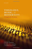 Theology, Music, And Modernity: Struggles For Freedom