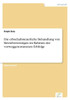 Die erbschaftsteuerliche Behandlung von BetriebsvermÃ¶gen im Rahmen der vorweggenommenen Erbfolge