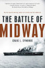 The Battle Of Midway (Pivotal Moments In American History) - Paperback