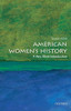 American Women'S History: A Very Short Introduction (Very Short Introductions)
