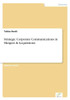 Strategic Corporate Communications in Mergers & Acquisitions