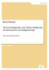 'Beyond Budgeting' und 'Better Budgeting' als Alternativen zur Budgetierung?: Eine konzeptionelle Analyse