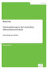 Netzregulierung in der deutschen ElektrizitÃ¤tswirtschaft: Entwicklung und Ausblick