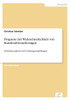 Prognose der Wahrscheinlichkeit von Kundenabwanderungen: Methodenvergleich und Gestaltungsempfehlungen