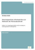 InternetgestÃ¼tzte Arbeitsproben als Methode der Personalauswahl: Einfluss von Umgebungsvariablen auf die Leistung bei internetgestÃ¼tzten Arbeitsproben