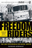 Freedom Riders: 1961 And The Struggle For Racial Justice (Pivotal Moments In American History)