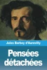 PensÃ©es dÃ©tachÃ©es