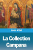 La Collection Campana