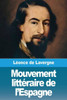 Mouvement littÃ©raire de l'Espagne