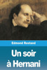 Un soir Ã  Hernani
