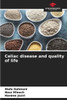 Celiac disease and quality of life