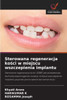 Sterowana regeneracja kości w miejscu wszczepienia implantu