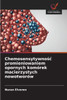 Chemosensytywnośc promieniowaniem opornych komórek macierzystych nowotworów