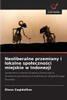 Neoliberalne przemiany i lokalne spoleczności miejskie w Indonezji