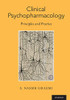 Clinical Psychopharmacology: Principles And Practice
