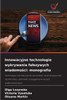 Innowacyjne technologie wykrywania falszywych wiadomości: monografia