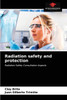 Radiation safety and protection