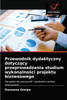 Przewodnik dydaktyczny dotyczący przeprowadzania studium wykonalności projektu biznesowego