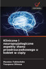 Kliniczne i neuropsyjologiczne aspekty stanu przedrzucawkowego u kobiet w ciąży