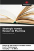 Strategic Human Resources Planning
