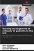 Nursing management of critically ill patients in the ICU