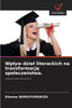 Wplyw dziel literackich na transformację spoleczeństwa.