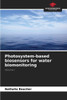 Photosystem-based biosensors for water biomonitoring