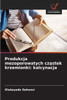 Produkcja mezoporowatych cząstek krzemionki: kalcynacja