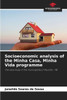 Socioeconomic analysis of the Minha Casa, Minha Vida programme