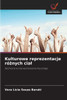 Kulturowe reprezentacje rÃ³żnych cial