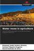 Water reuse in agriculture