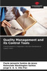 Quality Management and its Control Tools