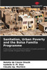 Sanitation, Urban Poverty and the Bolsa Família Programme