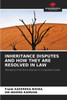 Inheritance Disputes and How They Are Resolved in Law