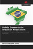 Public Consortia in Brazilian Federalism