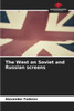 The West on Soviet and Russian screens