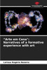""Arte em Cena"": Narratives of a formative experience with art