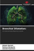 Bronchial Dilatation