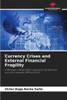 Currency Crises and External Financial Fragility