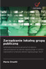Zarządzanie lokalną grupą publiczną