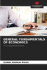 General Fundamentals of Economics