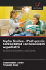 Alpha Smiles - Podręcznik zarządzania zachowaniem w pediatrii