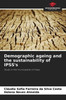 Demographic ageing and the sustainability of IPSS's