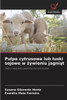 Pulpa cytrusowa lub luski sojowe w żywieniu jagniąt