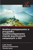 Analiza postępowania w przypadku wspÃ³lwystępowania chorÃ³b psychicznych związanych z HIV