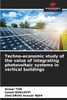 Techno-economic study of the value of integrating photovoltaic systems in vertical buildings