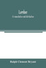 Lumber: its manufacture and distribution