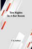 Ten Nights in a Bar Room