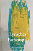 Lyrisches Farbenspiel (German Edition)