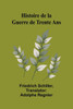 Histoire de la Guerre de Trente Ans